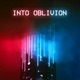 Into Oblivion Single