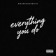 Everything You Do Single
