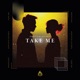 Take Me Extended Mix Single
