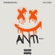 Anti Remix Single