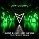 GET DRUNK FOOTWURK REMIX Single