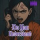 Do You Understand feat Rivreck Single