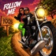 FOLLOW ME Single