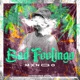 Bad Feelings EP