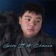 Give It A Chance Single