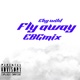 Fly Away Ebgmix Single