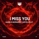 I Miss You Single