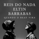 Quando o Beat Vira feat Barrabas Eltin Single