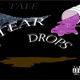 Tear Drops in the Mud Single