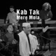 Kab Tak Mere Mola feat Shad Muhammad Niazi Single