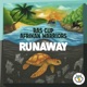 Runaway Single