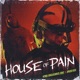 House of Pain Single