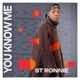 You Know Me Ronnie Single