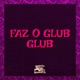 Faz o Glub Glub Single