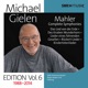 Michael Gielen Edition Vol 6 Mahler Symphonies Orchestral Song Cycles Recorded 1988 2014