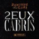 2EUX CABRIS feat Lesky Single