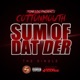 Sum of Dat Der Single