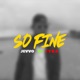 So Fine Feat Tyra Single