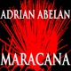 Maracana Single