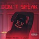 Don t Speak feat Manny Rebel Single