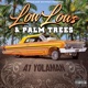 Low Lows Palm Trees Single