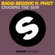 Chasing the Sun feat PHATT Single