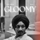 Gloomy Single