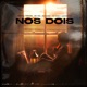 Nós Dois Single