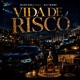 Vida de Risco Single