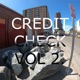 Credit Check Vol 2 feat R3dX Dr Kick Sub Killaz Mc Spel Bassilia Membrane Medicated Drums MR Gizla EP