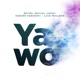 YaWo Single