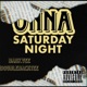 Onna Saturday Night feat DoublebackTee Single