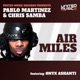 Air Miles feat Onyx Ashanti Single