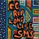 GC Rip Long Live SMS