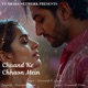 Chaand Ke Chhaon Mein Single