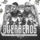 Guerreros feat Chocolate Blanco Rycon Single