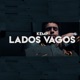 Lados Vagos Single