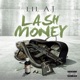 Lash Money