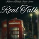 Real Talk feat Stevie Stone Single