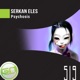 Psychosis Single