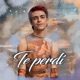 Te perdí Single
