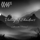 Valley of Shadows Acoustic Single