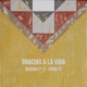 Gracias a la vida feat Homeys Single