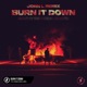 Burn It Down Jorn L Remix Single