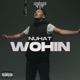 Wohin Rap La Rue Single