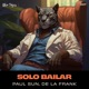 Solo Bailar Single