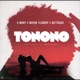 Tonono Single