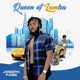 Queen of Lamba Single