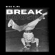 Break Loose Single