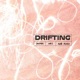 Drifting Single